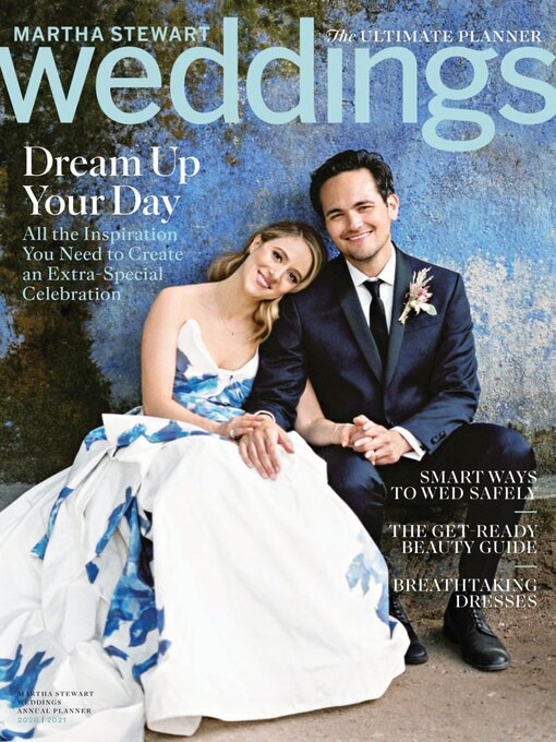 Title details for Martha Stewart Weddings:  Real Weddings Special Issue by Dotdash Meredith - Available
